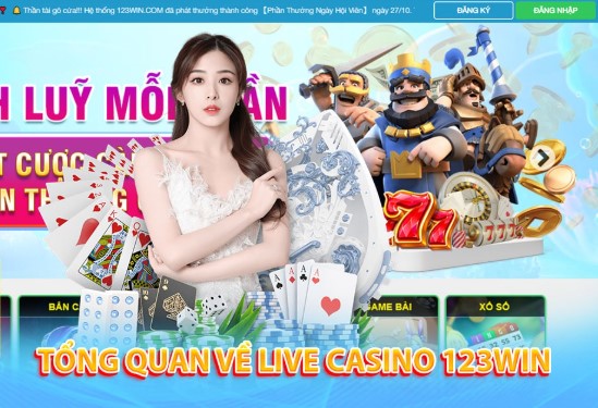 Những ưu điểm của sảnh Live casino 123win